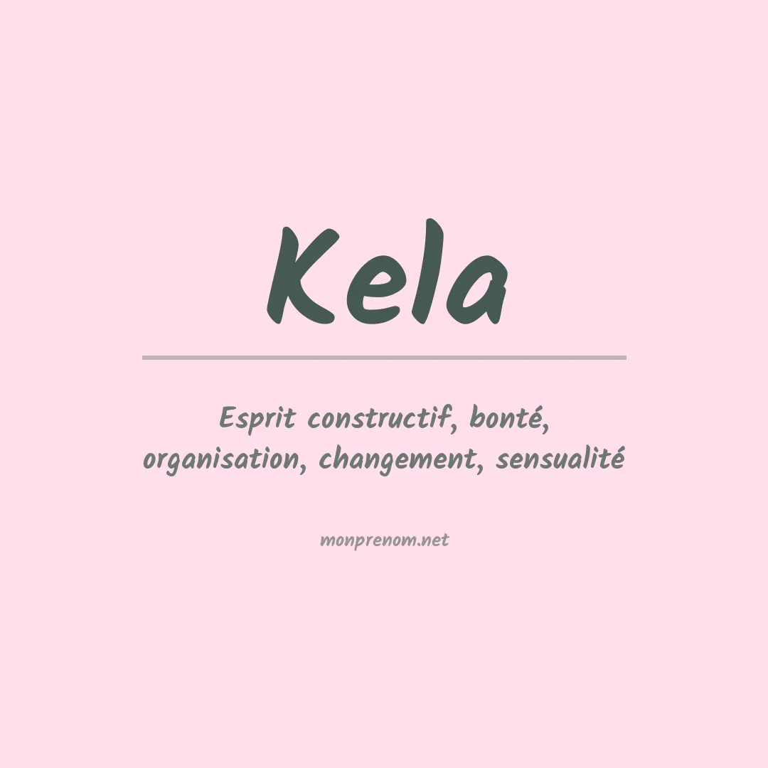 Prénom Kela