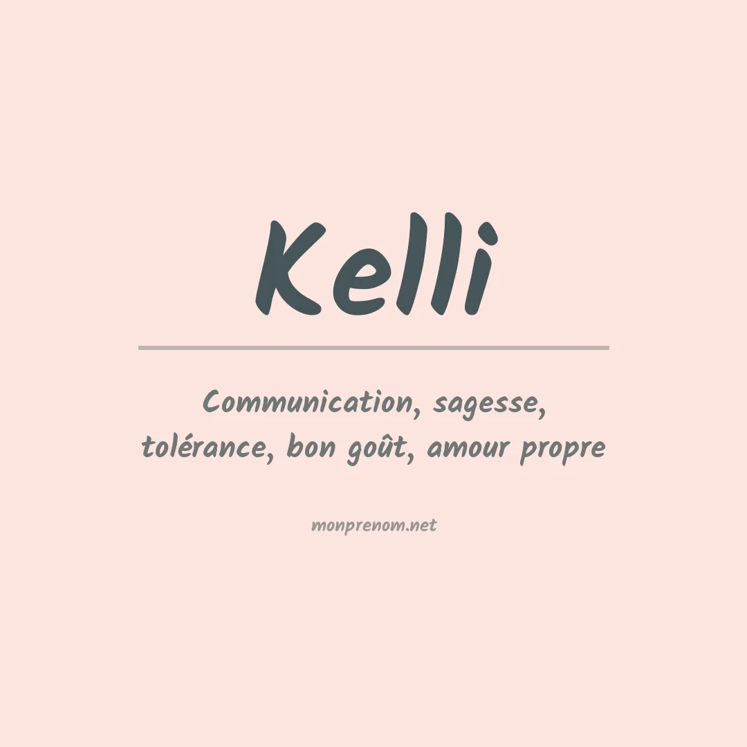 Prénom Kelli