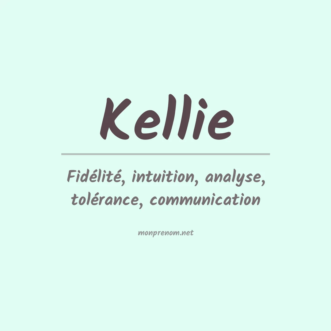 Prénom Kellie