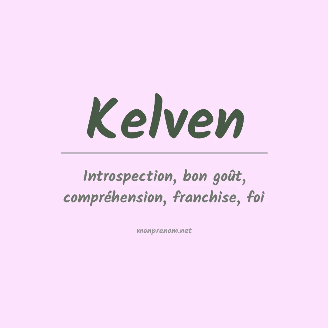 Signification du prénom Kelven