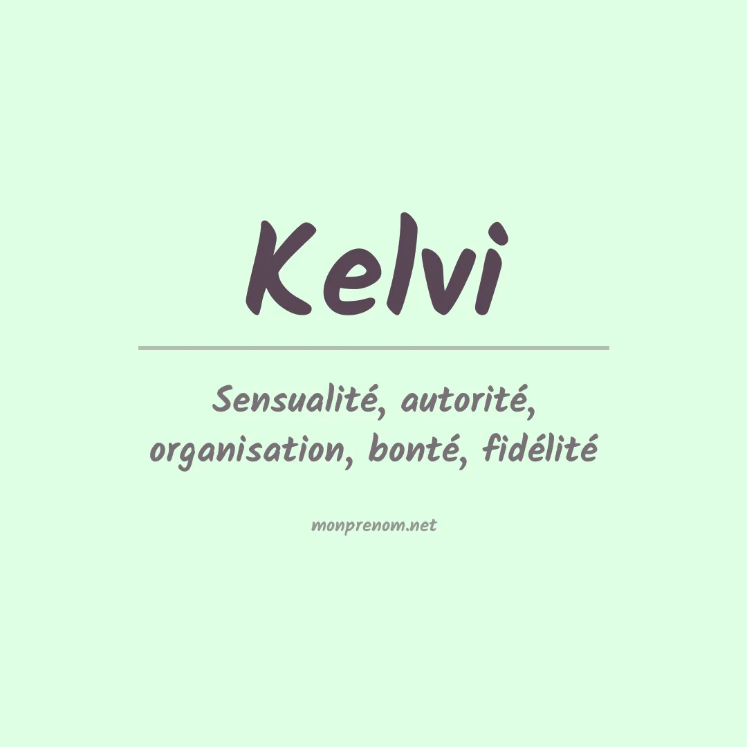 Prénom Kelvi