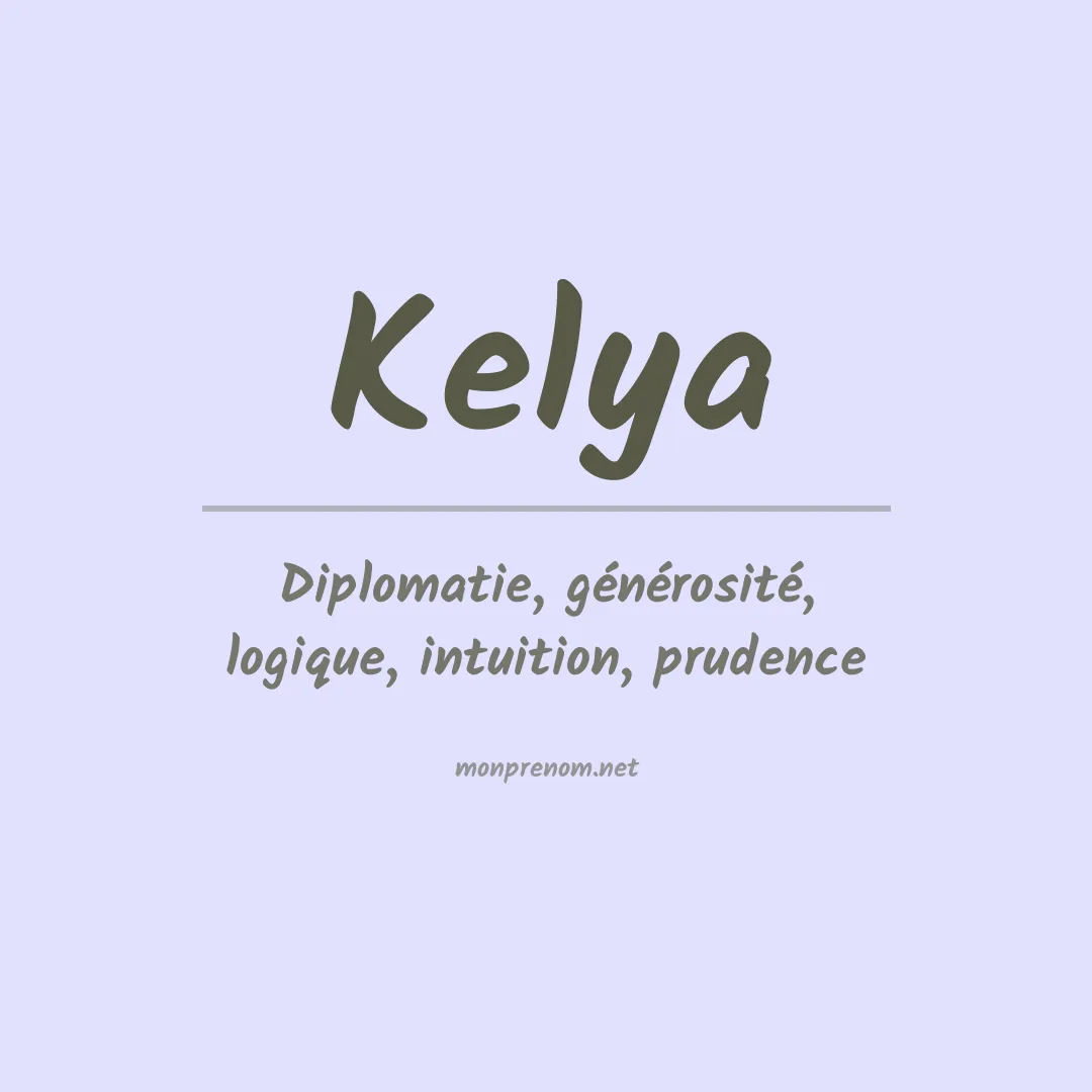 Prénom Kelya