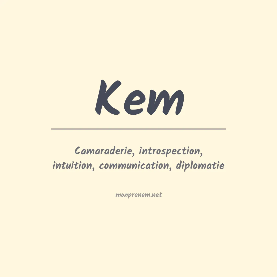Prénom Kem