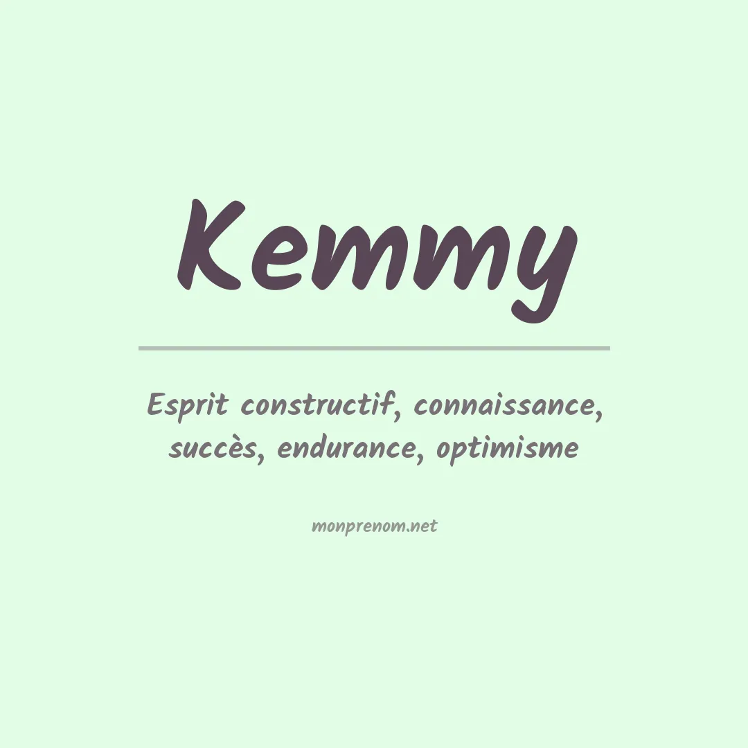Prénom Kemmy