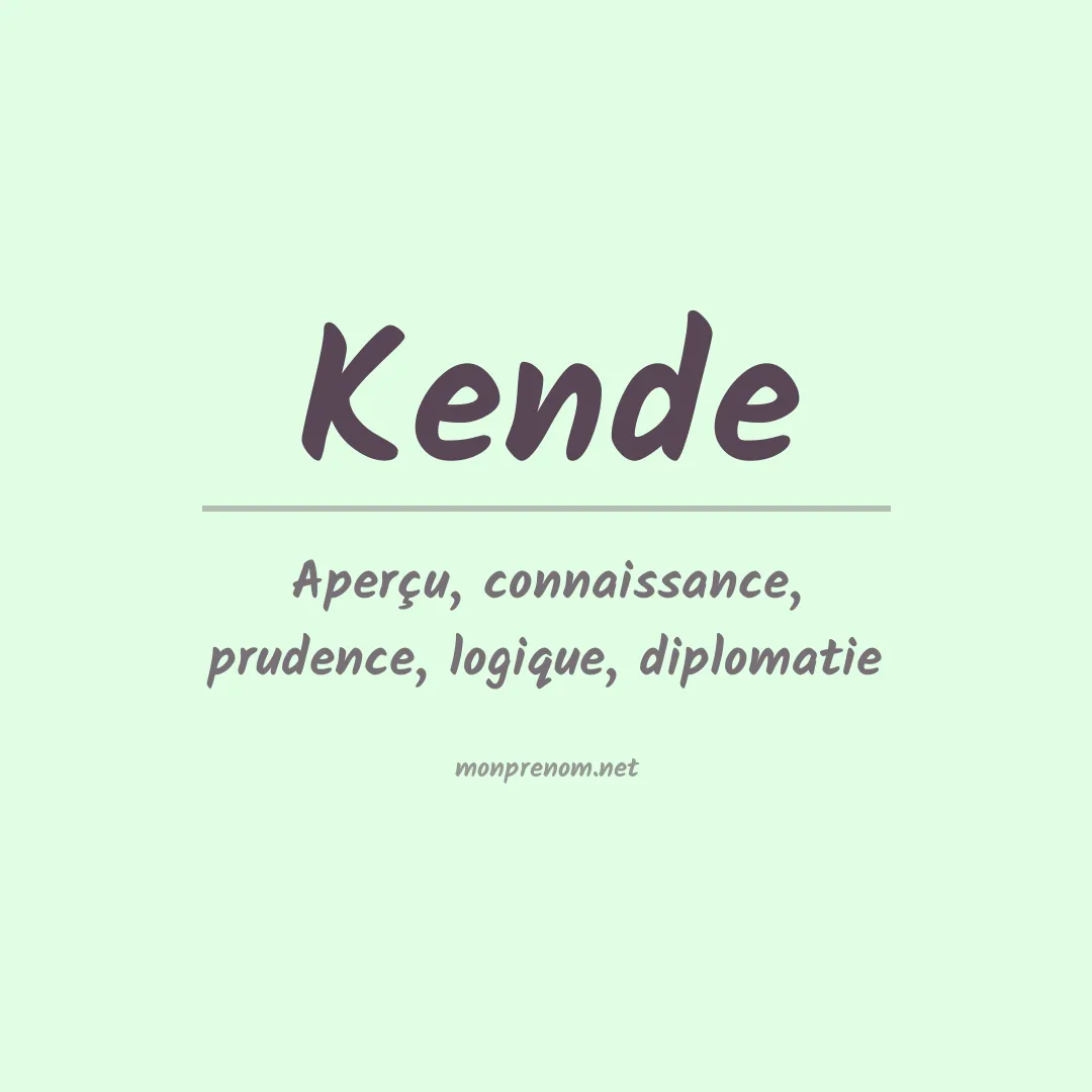 Signification du prénom Kende