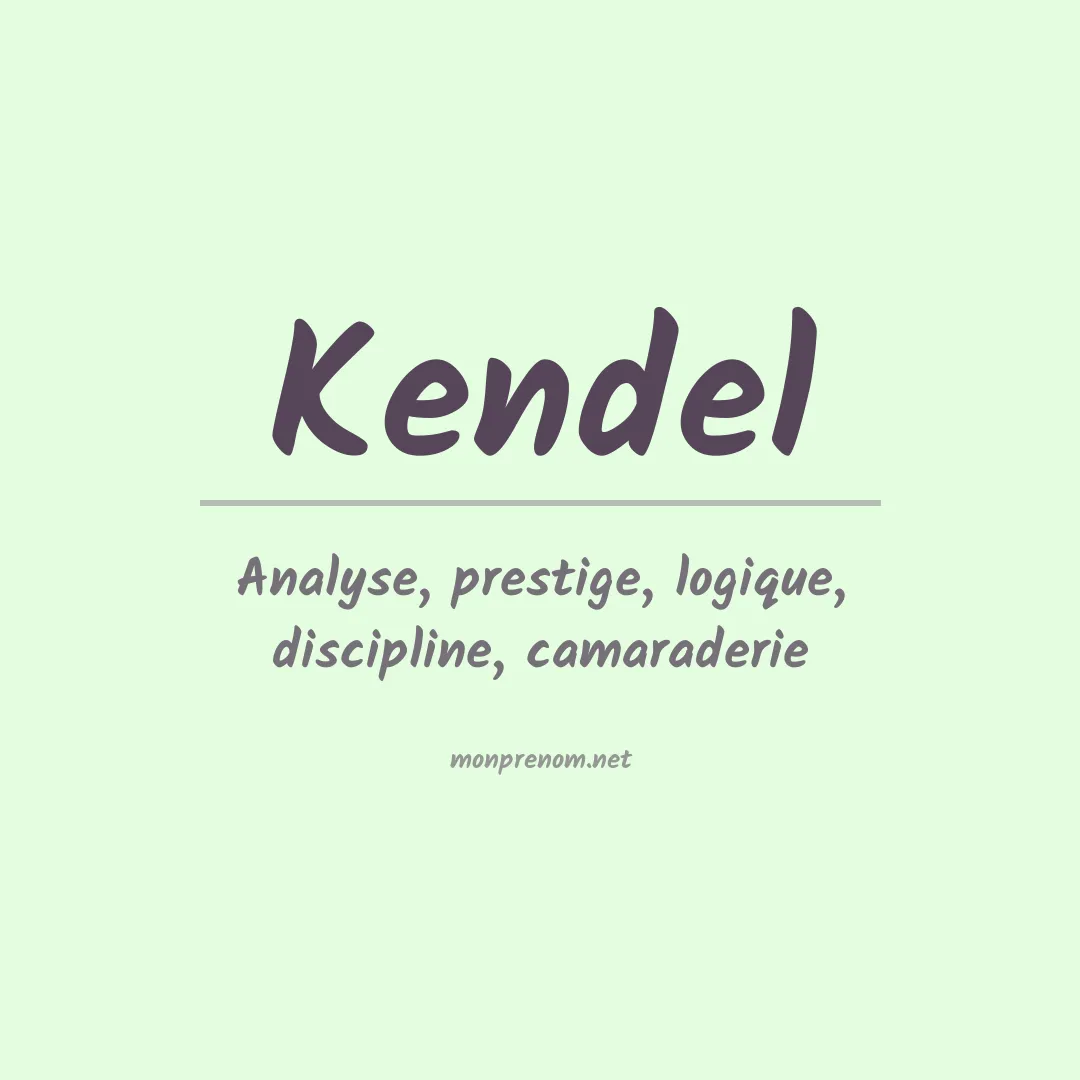 Signification du prénom Kendel