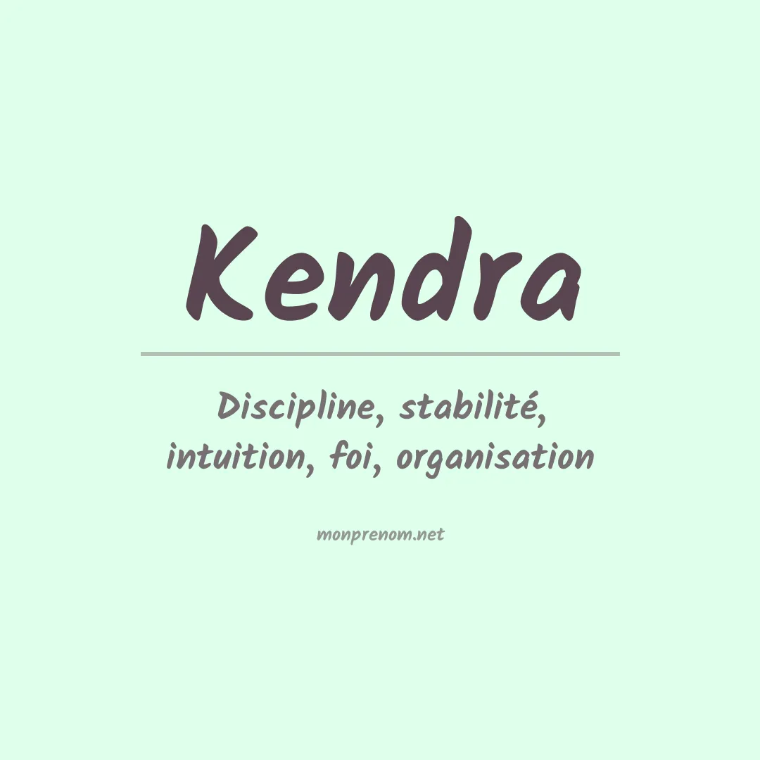 Signification du prénom Kendra