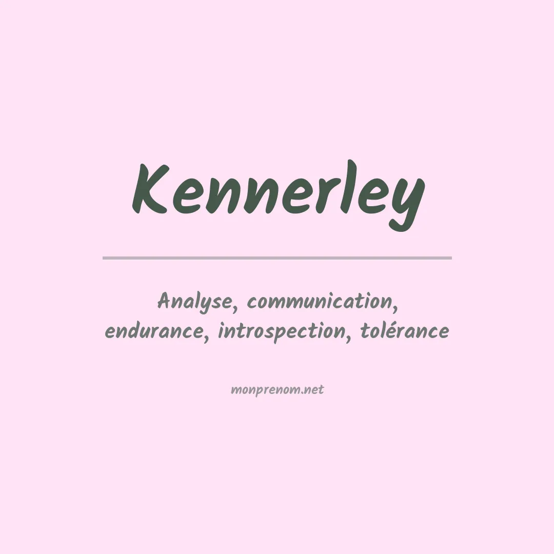 Signification du prénom Kennerley