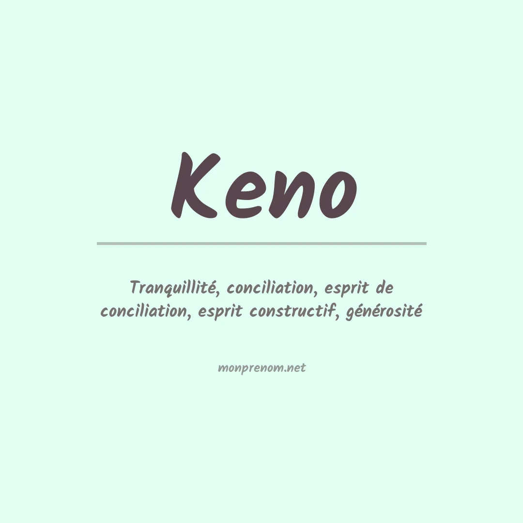 Signification du prénom Keno