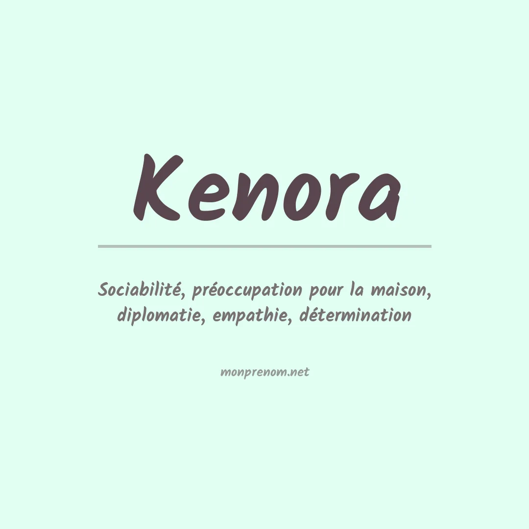 Signification du prénom Kenora