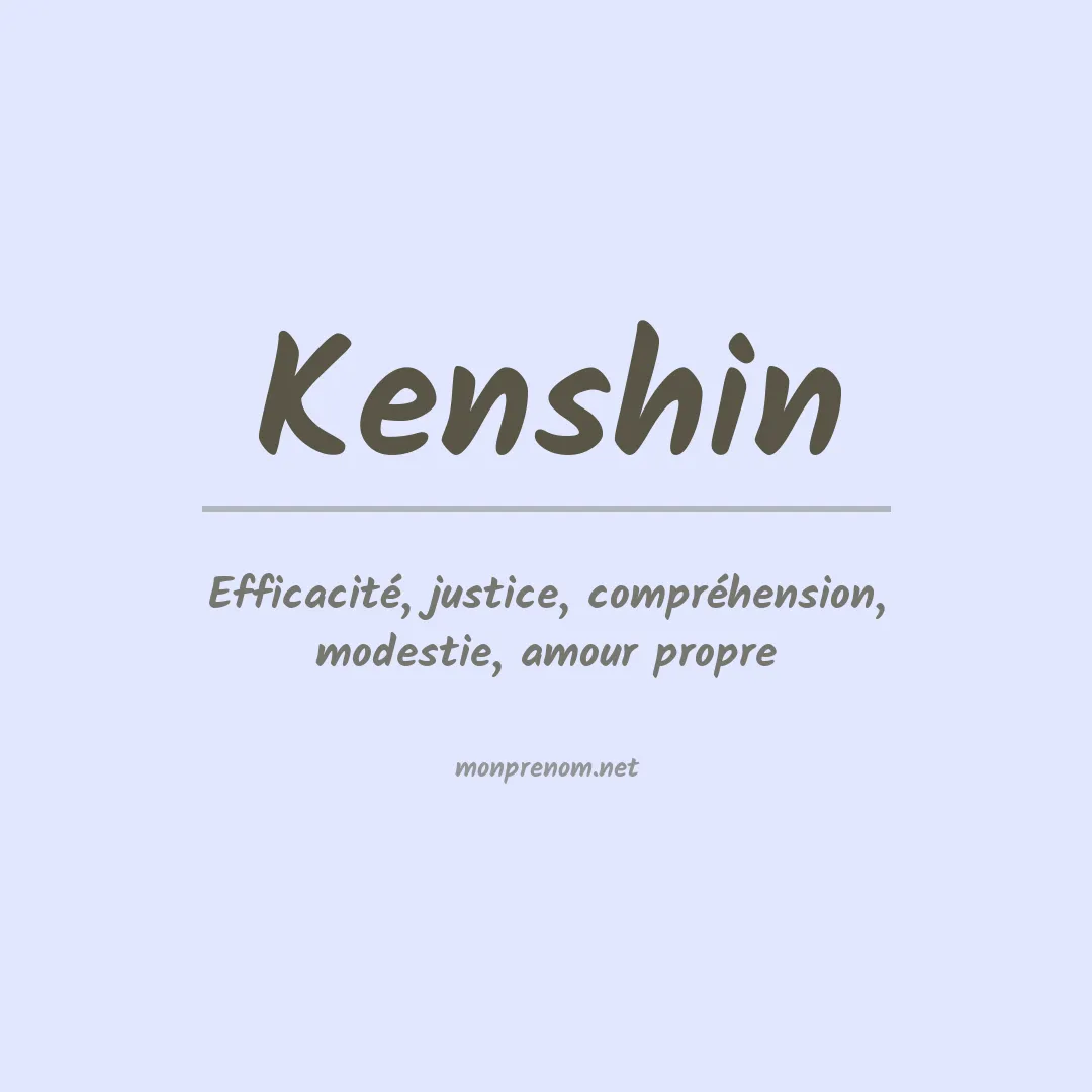 Signification du prénom Kenshin