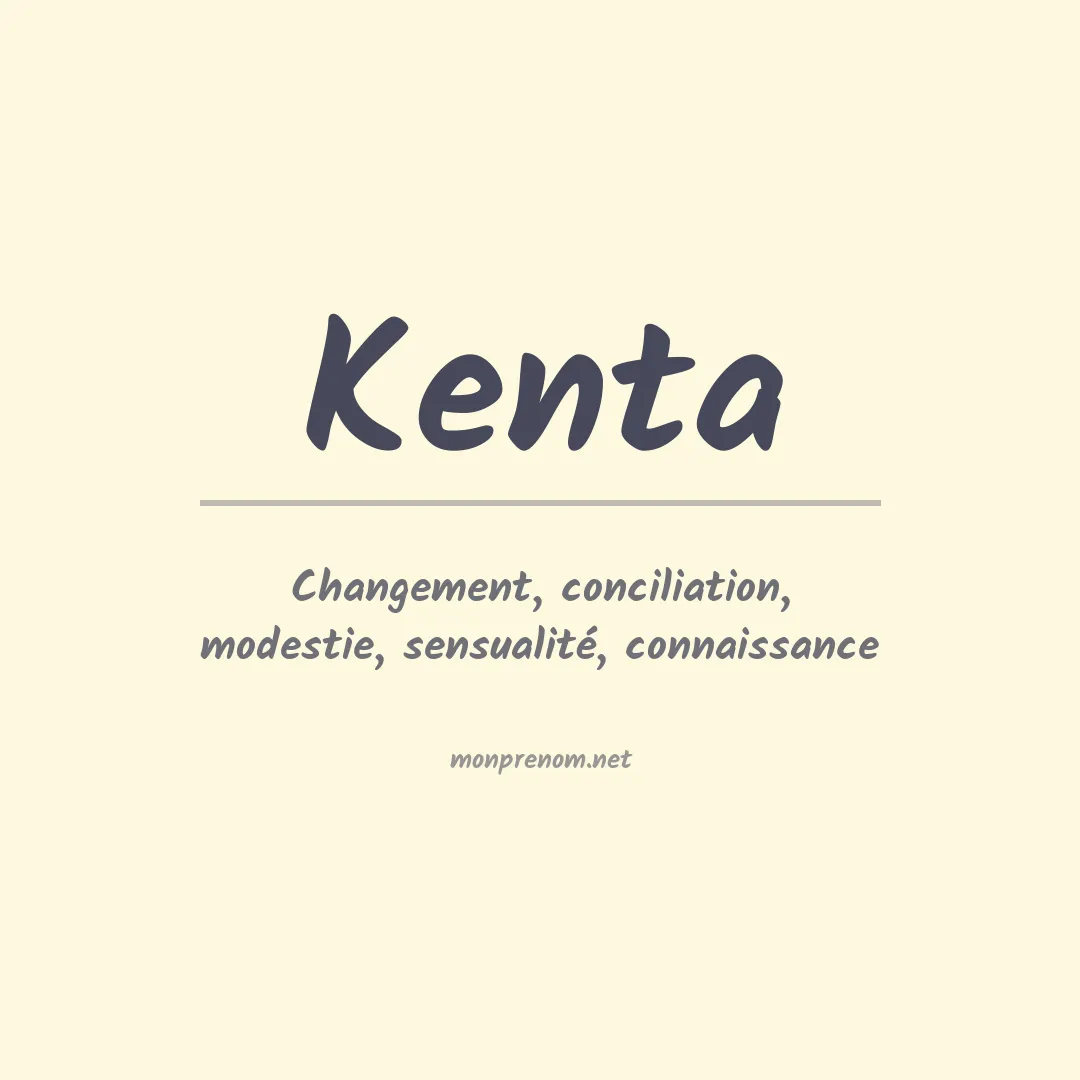 Signification du prénom Kenta