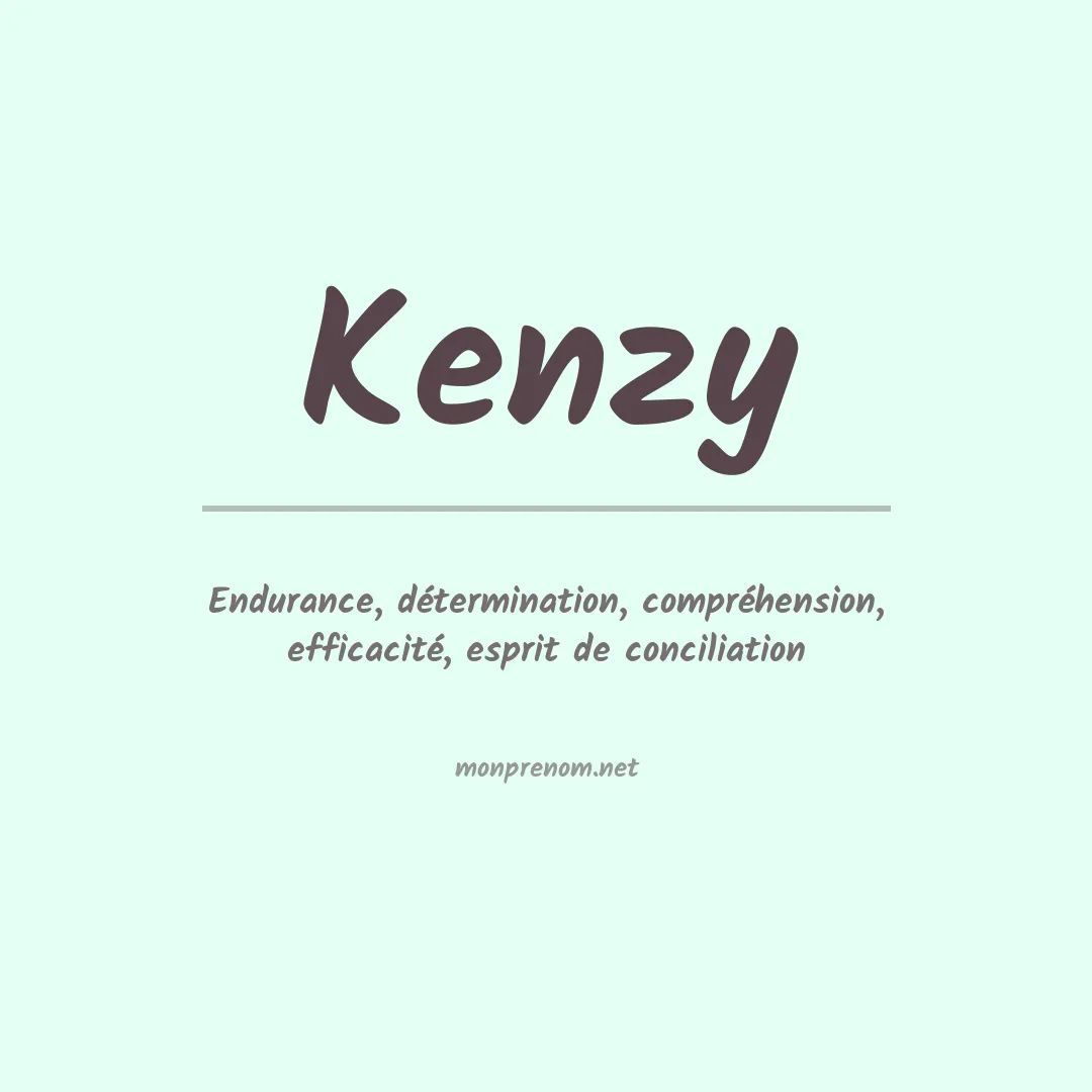 Signification du prénom Kenzy