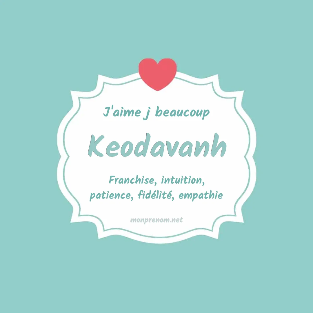 J'aime beaucoup Keodavanh