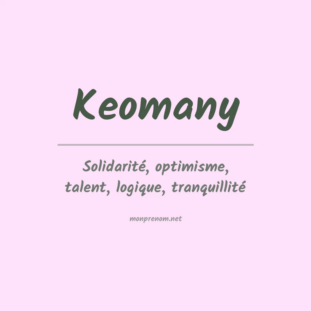 Signification du prénom Keomany