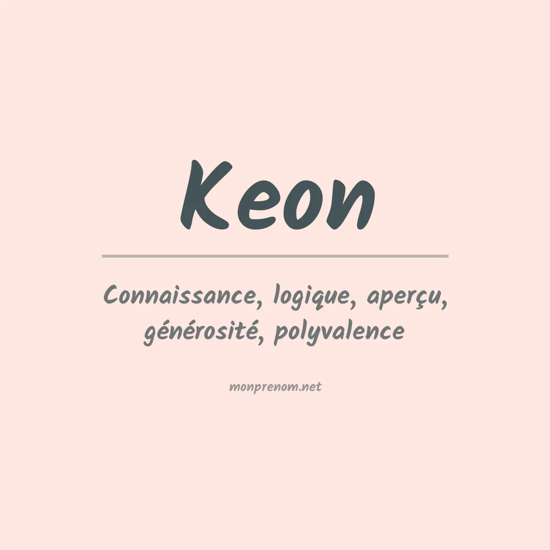 Signification du prénom Keon
