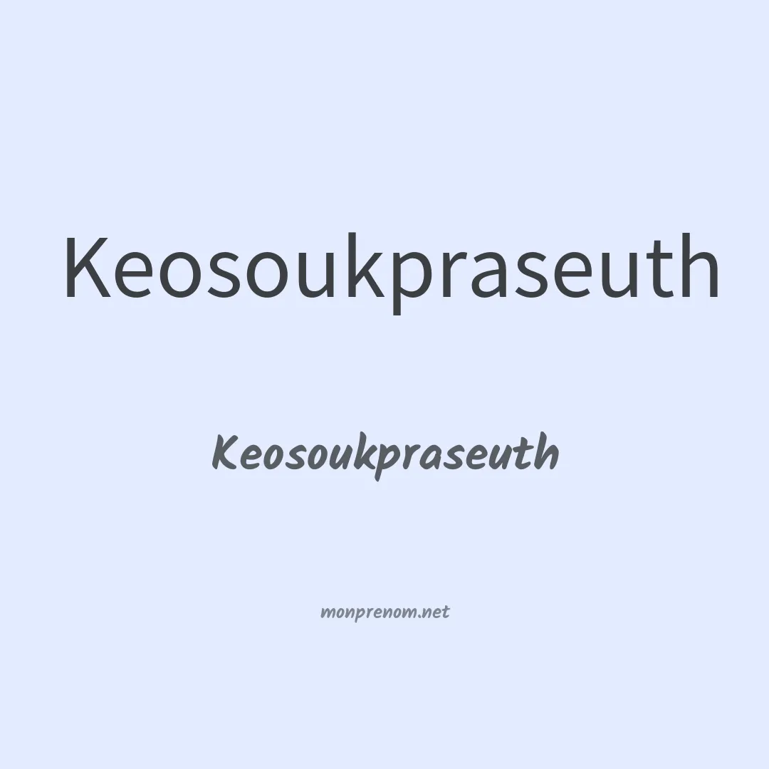 Keosoukpraseuth en chinois