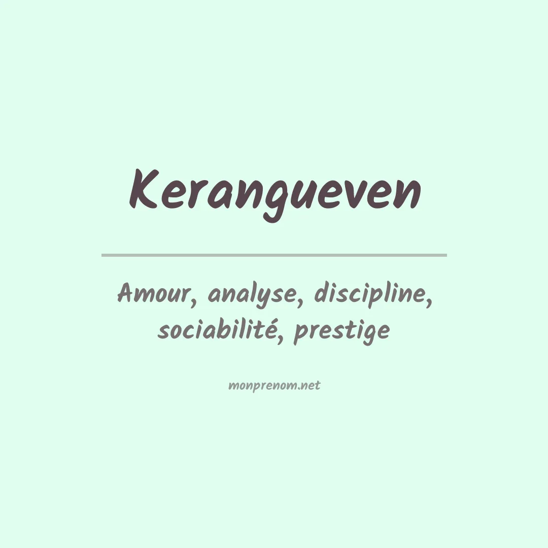 Signification du prénom Kerangueven
