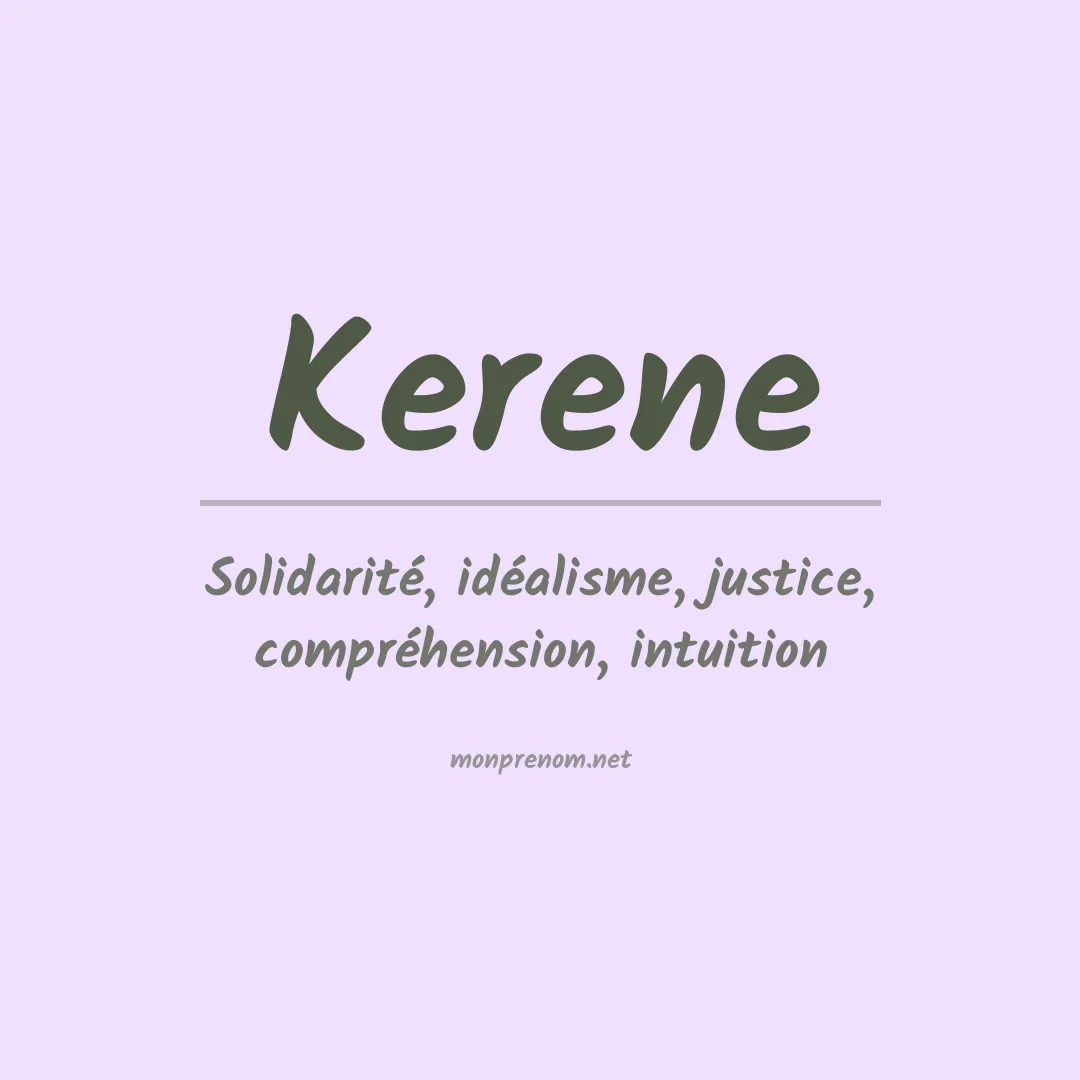 Signification du prénom Kerene