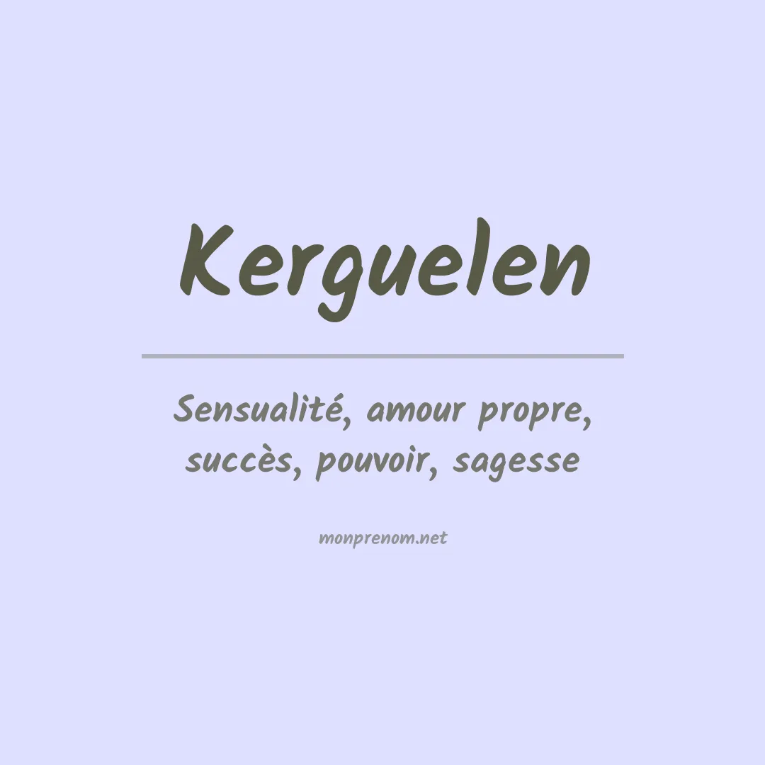 Signification du prénom Kerguelen