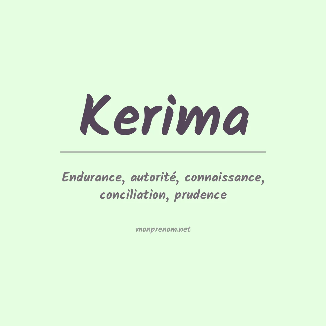 Signification du prénom Kerima