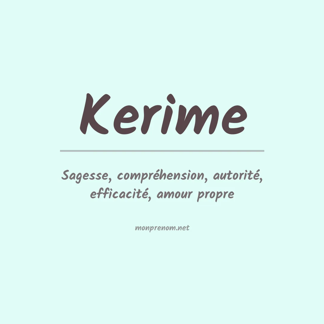 Signification du prénom Kerime