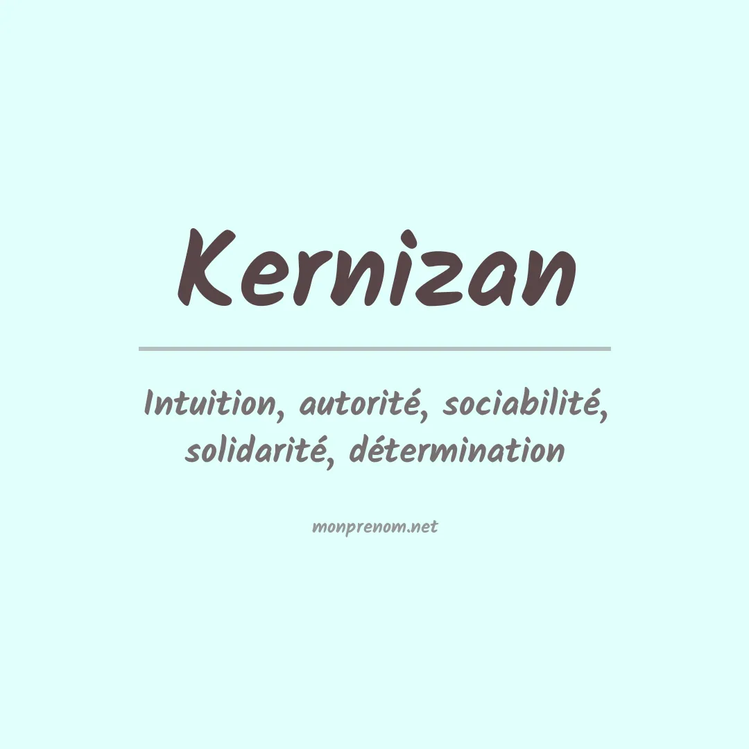 Signification du prénom Kernizan