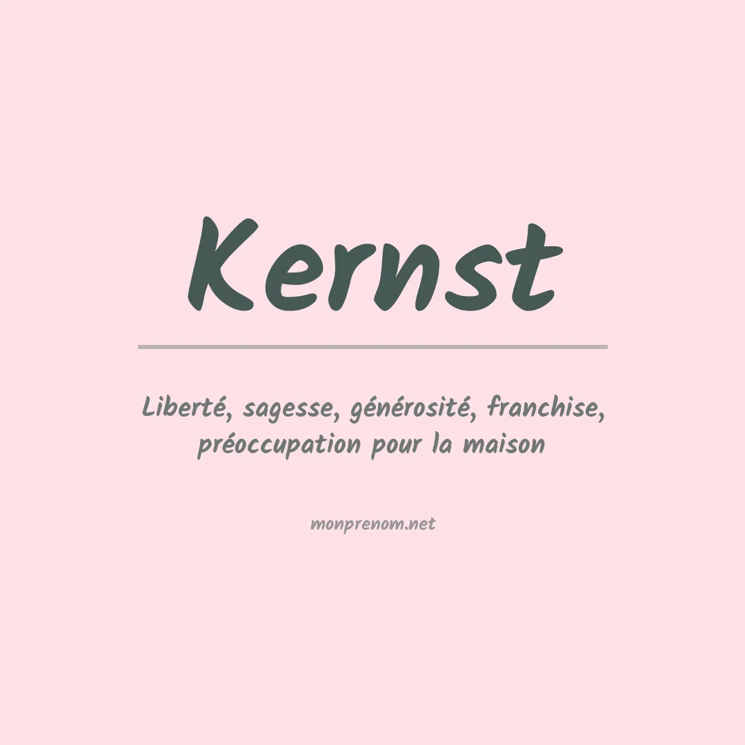 Signification du prénom Kernst