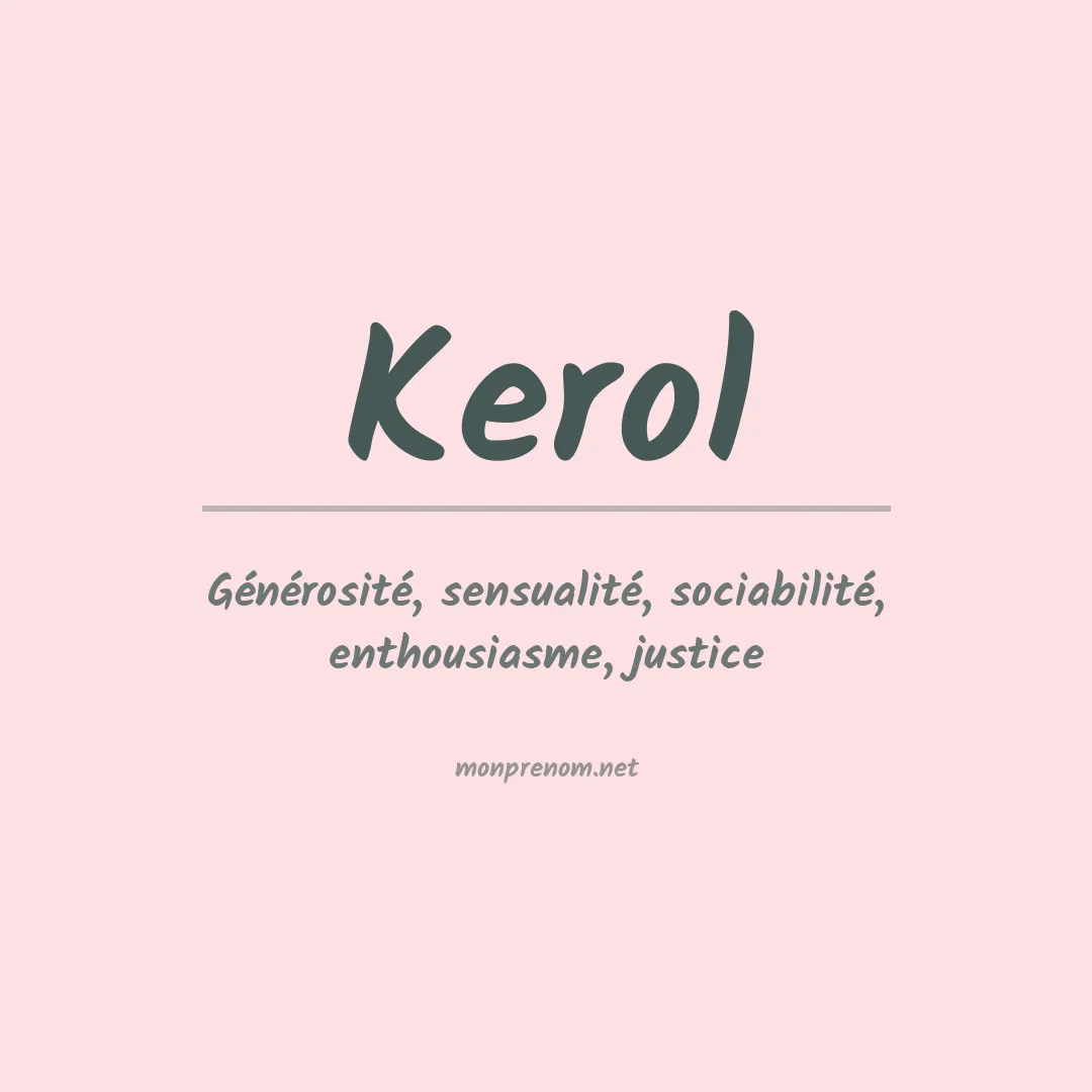 Signification du prénom Kerol