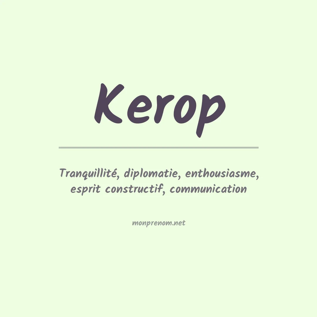 Signification du prénom Kerop