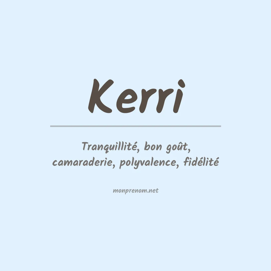 Signification du prénom Kerri