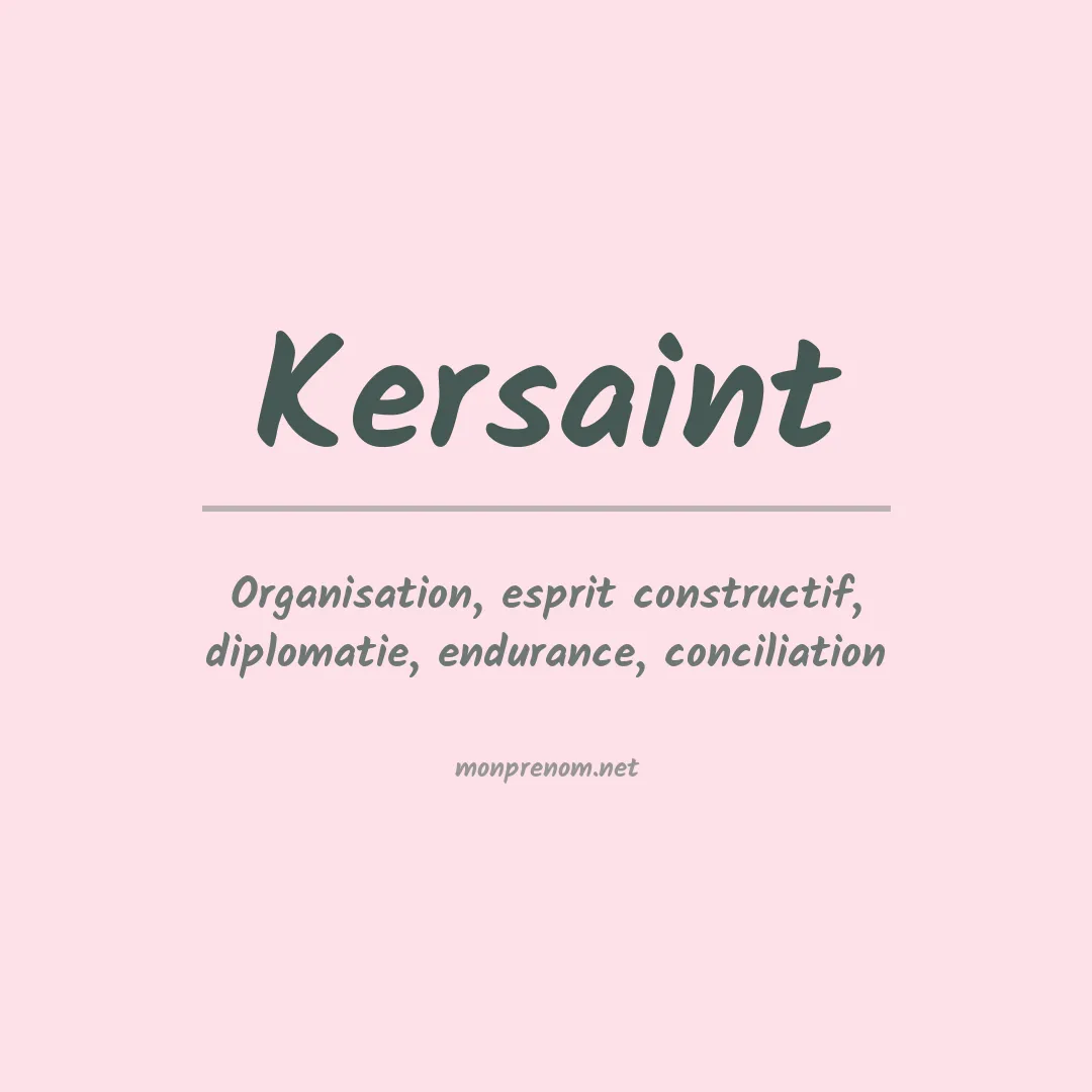 Signification du prénom Kersaint