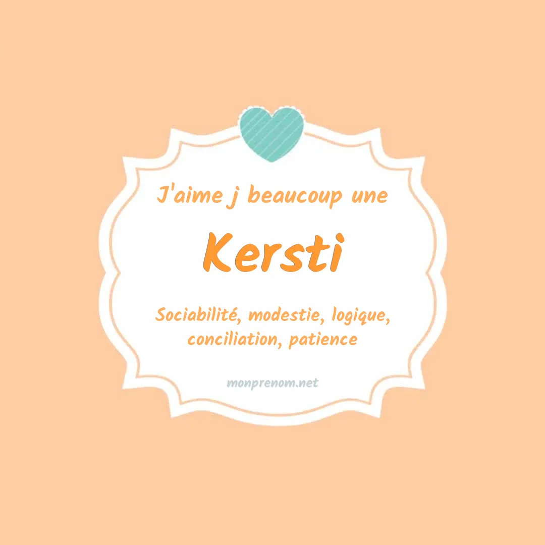 J'aime beaucoup Kersti