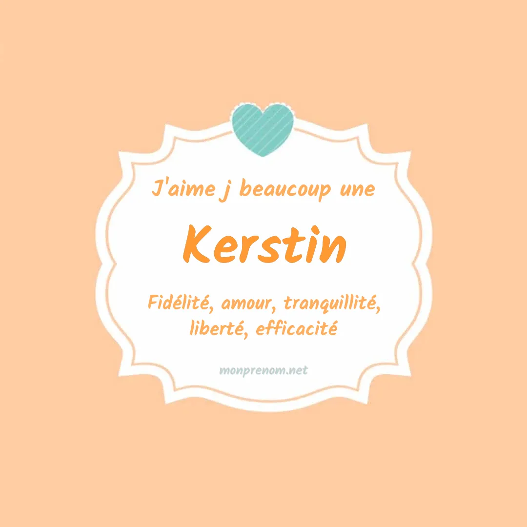 J'aime beaucoup Kerstin