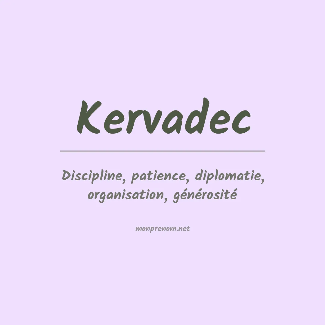 Signification du prénom Kervadec