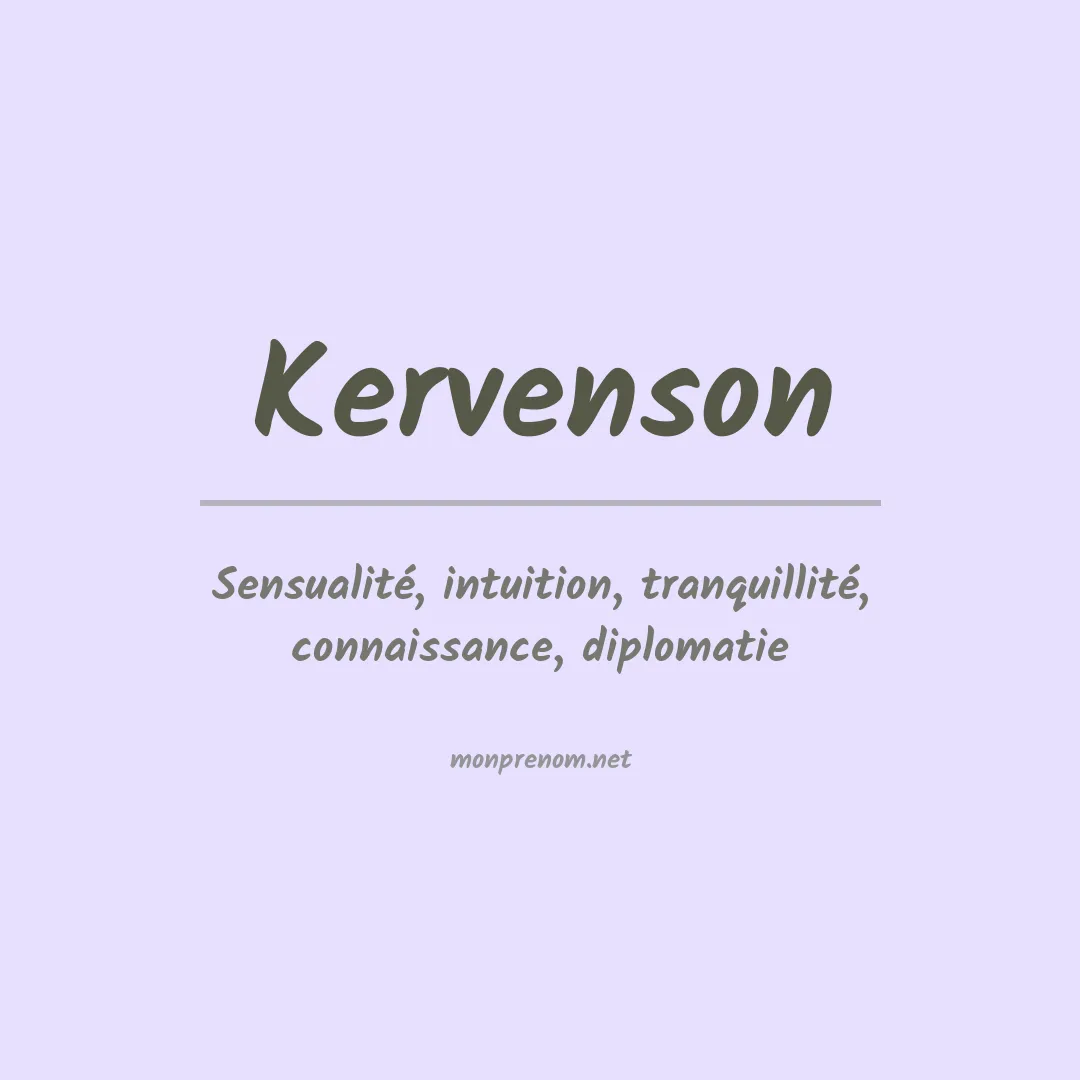 Signification du prénom Kervenson