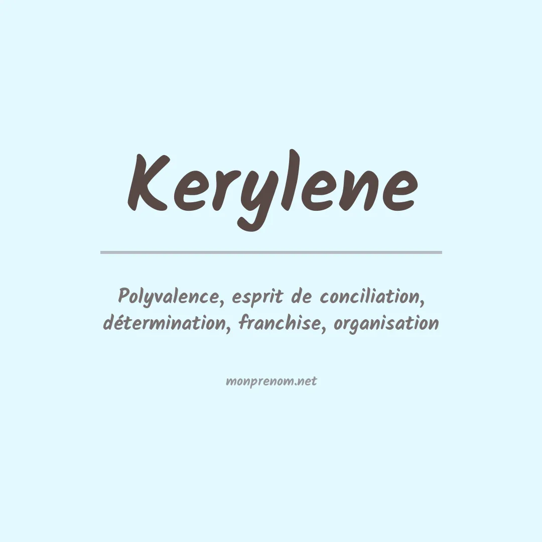 Signification du prénom Kerylene