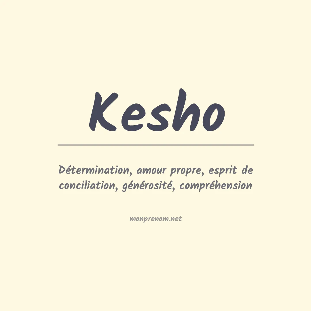 Signification du prénom Kesho