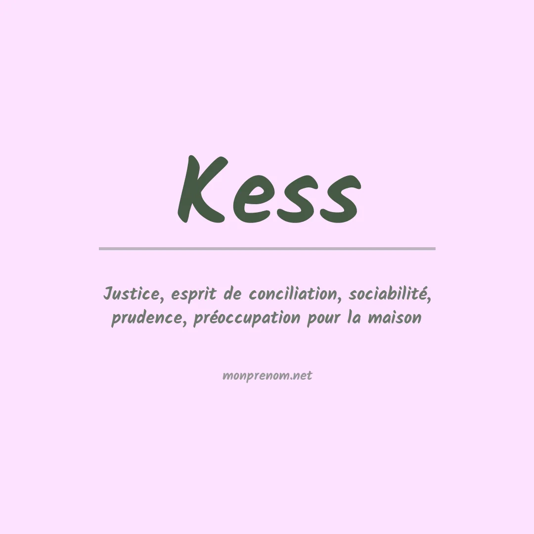 Prénom Kess