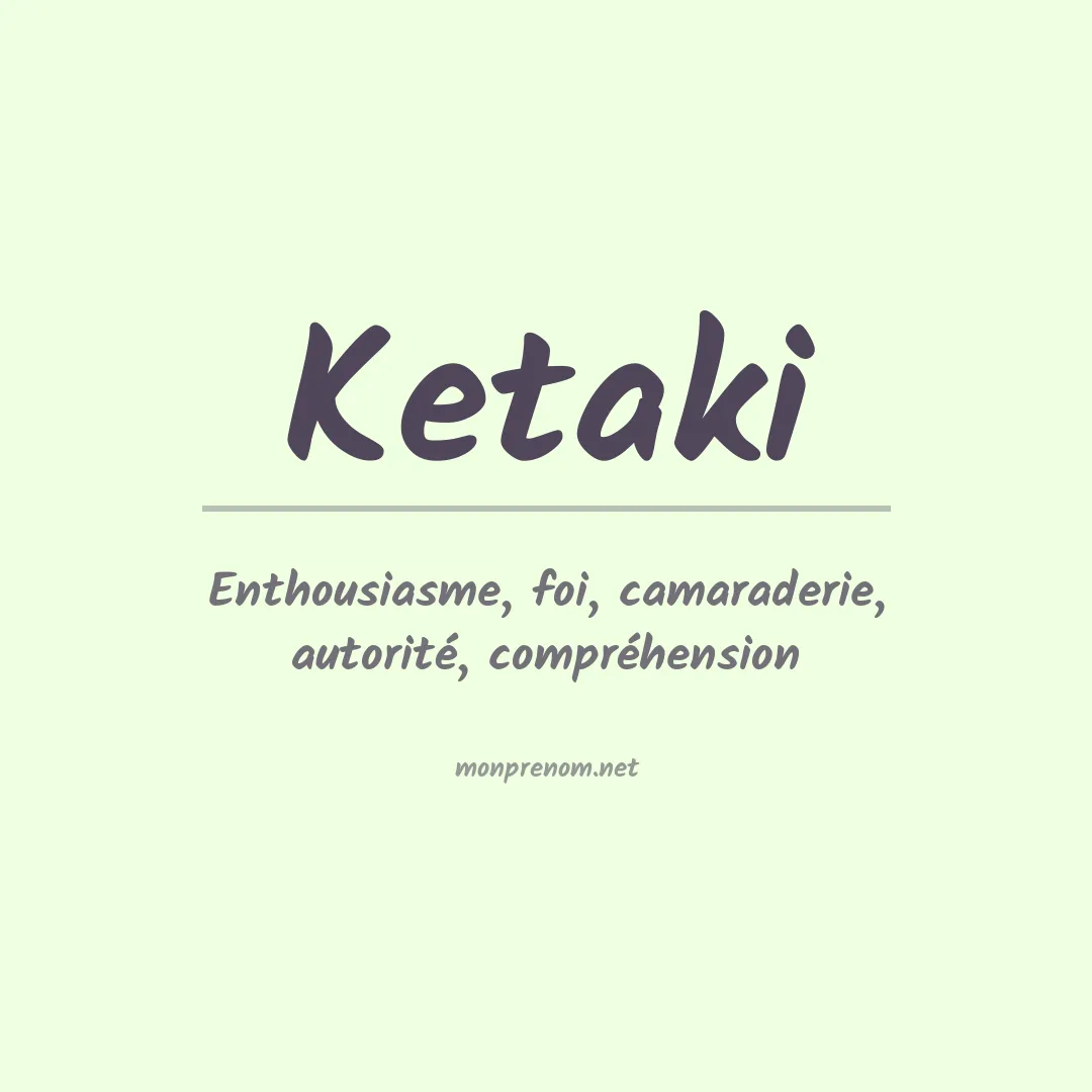 Signification du prénom Ketaki