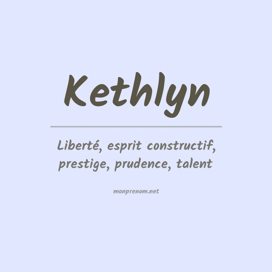 Prénom Kethlyn