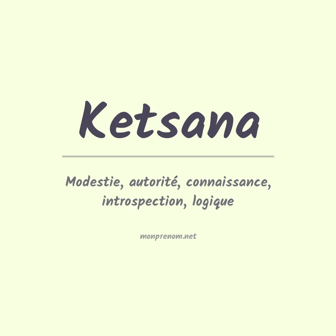Signification du prénom Ketsana