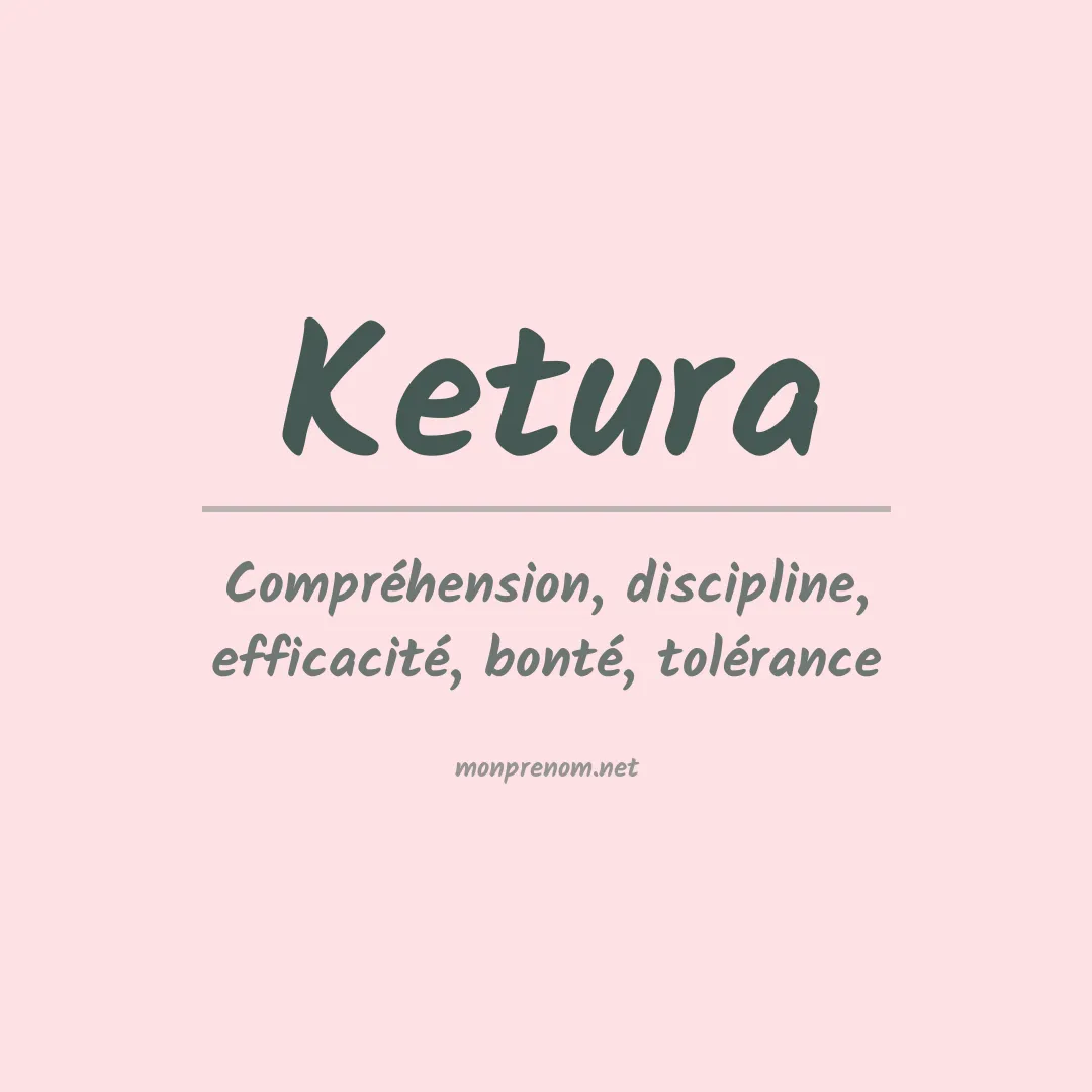 Signification du prénom Ketura
