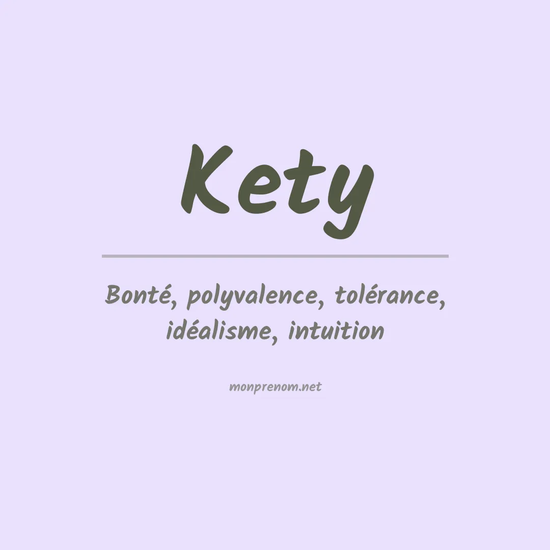 Signification du prénom Kety