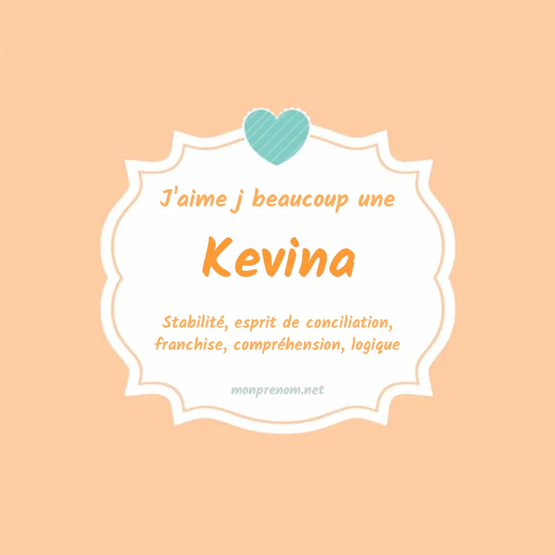 J'aime beaucoup Kevina