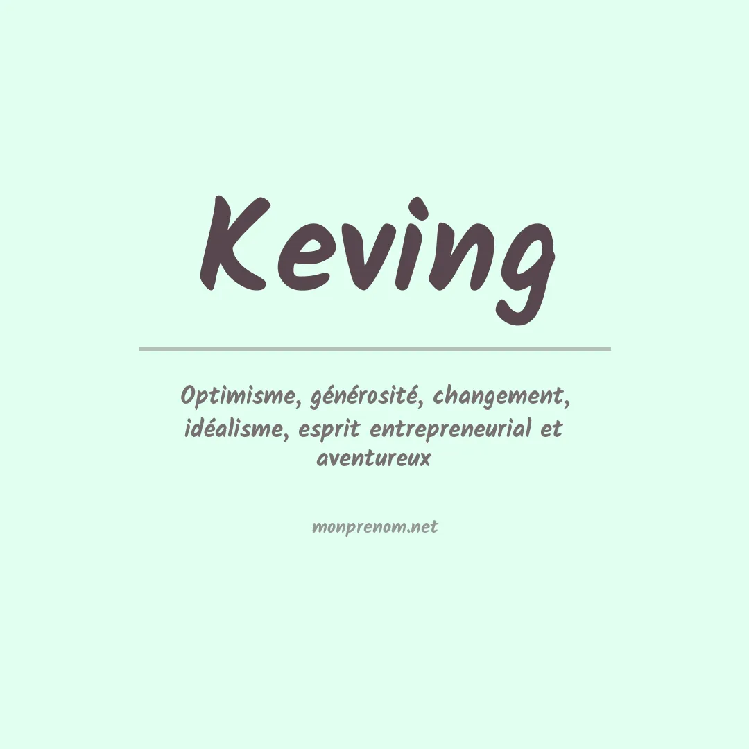 Signification du prénom Keving