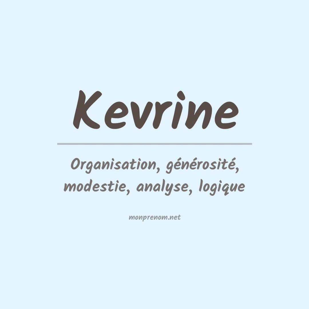 Signification du prénom Kevrine