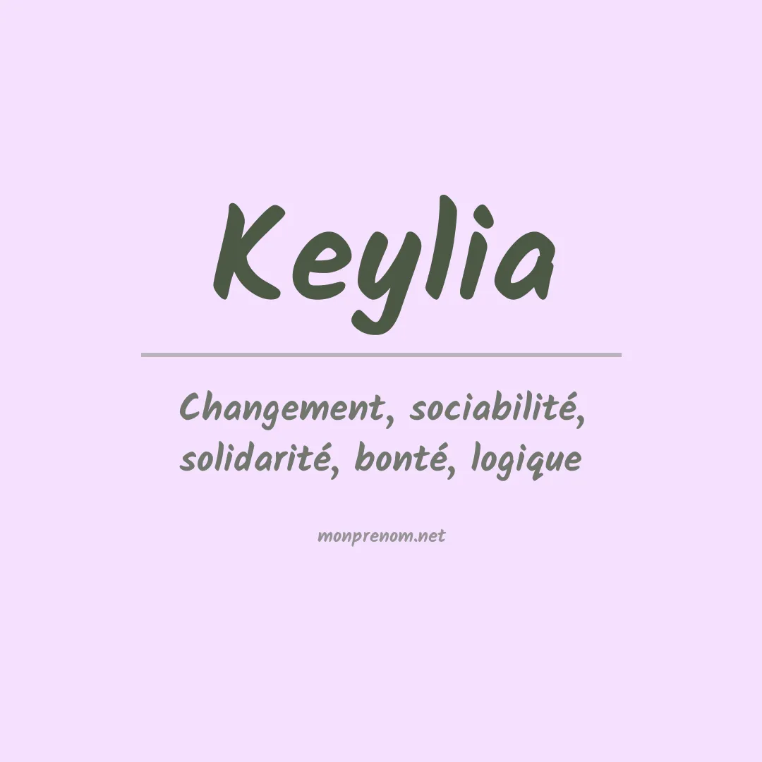 Signification du prénom Keylia