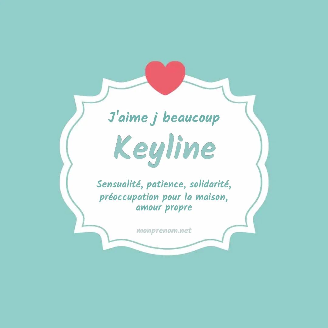 J'aime beaucoup Keyline