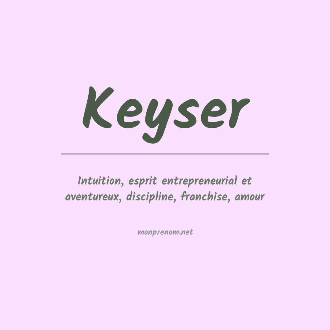 Prénom Keyser